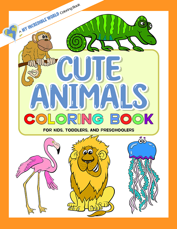 Printable: Cute Animals Coloring Book for Kids, Toddlers, and Preschoolers (PDF Coloring Book)